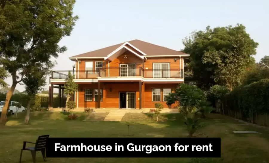 Farmhouse in Gurgaon for rent