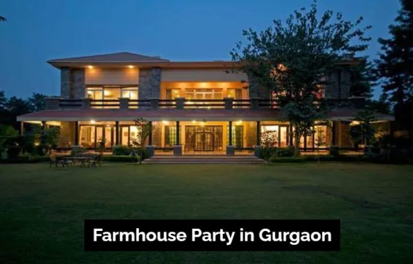 Farmhouse Party in Gurgaon